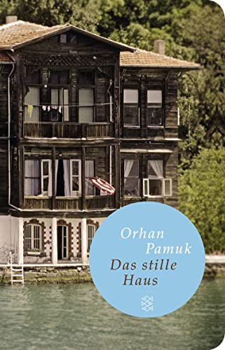 Das stille Haus: Roman von FISCHERVERLAGE